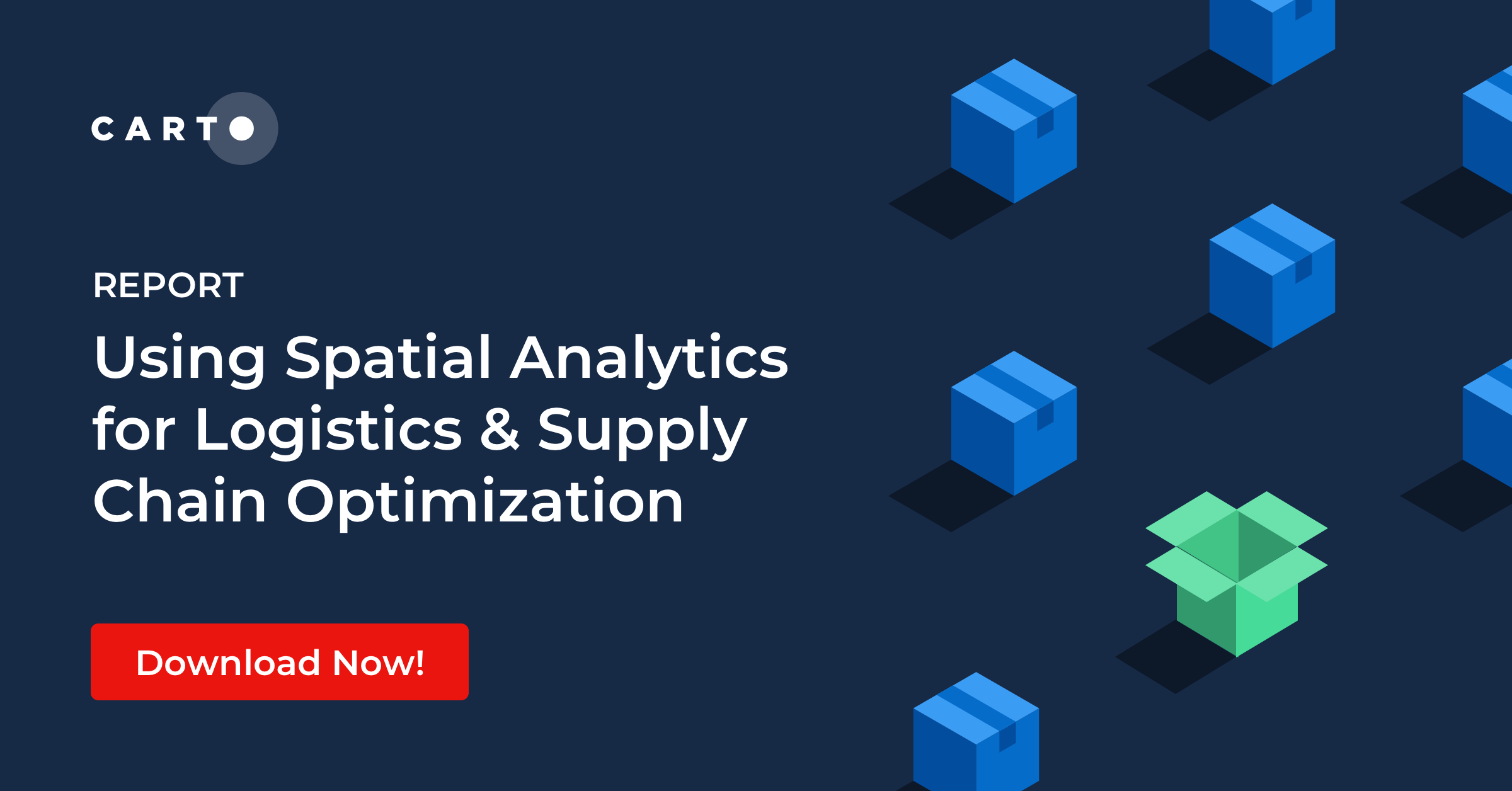 Using Spatial Analytics for Logistics & Supply Chain Optimization CARTO